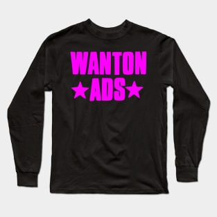 WANTON ADS - Missed Connections, Wanted Classified Long Sleeve T-Shirt